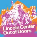 Lincoln Center Out Of Doors