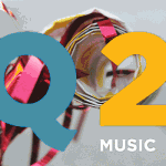 Q2 Presents a New Year’s Countdown for “New Music” Lovers